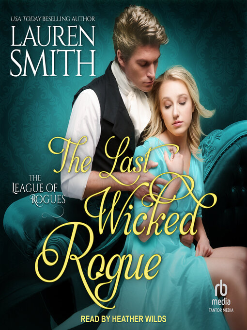 Title details for The Last Wicked Rogue by Lauren Smith - Available